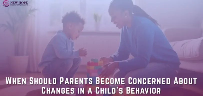 Changes in a Child’s Behavior