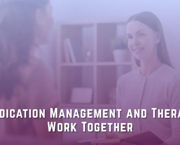 Medication Management and Therapy